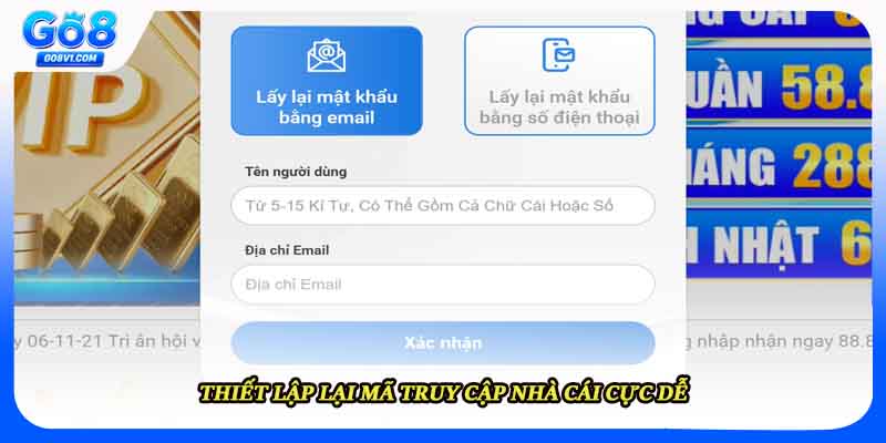 Thiết lập lại mã truy cập nhà cái cực dễ